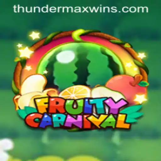 Exploring FruityCarnival: An In-Depth Look at the Game Featuring ThunderMaxWin