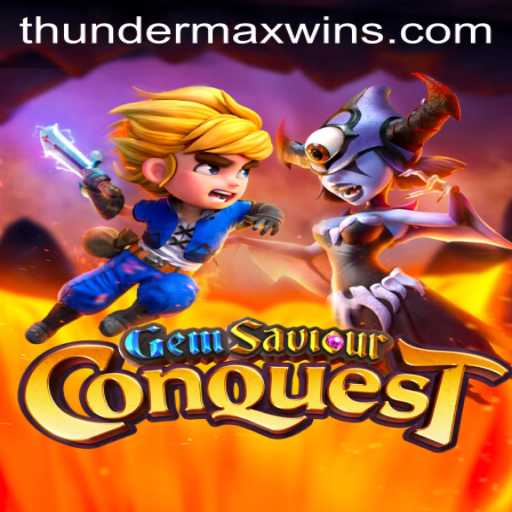 GemSaviourConquest: Unleash the ThunderMaxWin Adventure