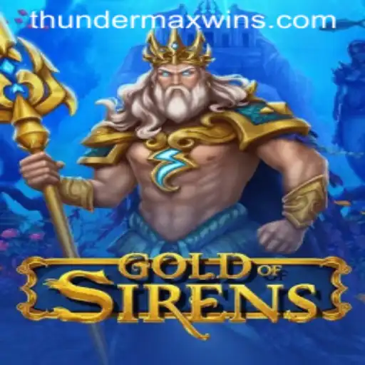 GoldofSirens: ThunderMaxWin - Dive into a World of Mystery and Adventure